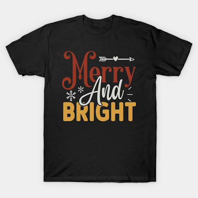 Merry and Bright T-Shirt by Fox1999